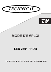 Mode d’emploi Technical LED2401FHDB Téléviseur LED