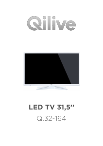 TV Qilive Smart 32" LED 4K - Modèle Hisense 32A4G - Neuf