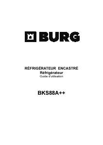 Mode d’emploi Burg BKS88A++ Réfrigérateur