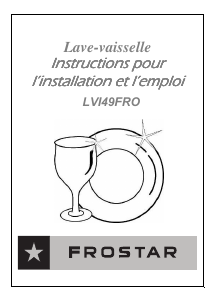 Mode d’emploi Frostar LVI49FRO Lave-vaisselle
