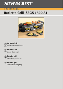 Manuale SilverCrest SRGS 1300 A1 Raclette grill