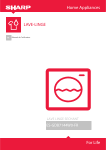 Mode d’emploi Sharp ES-GDB7144W0-FR Lave-linge séchant