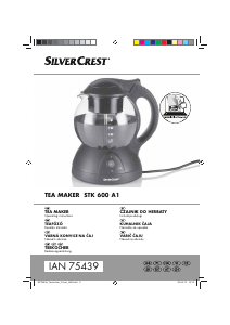 Priročnik SilverCrest STK 600 A1 Aparat za čaj