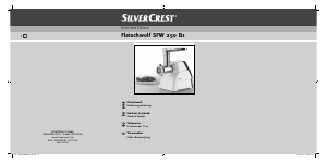 Bedienungsanleitung SilverCrest SFW 250 B1 Fleischwolf