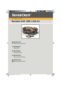 Manual SilverCrest SRG 1200 A1 Raclette Grill