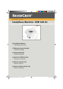 Manuál SilverCrest SZW 400 A1 Stroj na cukrovou vatu