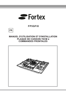Mode d’emploi Fortex FP5GFIX Table de cuisson
