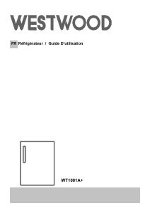 Mode d’emploi Westwood WT1001A+ Réfrigérateur
