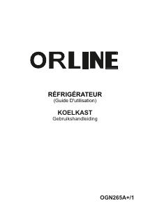 Mode d’emploi Orline OGN265A+/1 Réfrigérateur