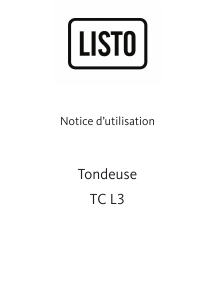 Mode d’emploi Listo TC L3 Tondeuse