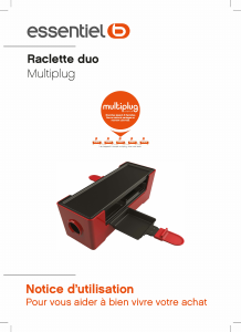 Mode d’emploi Essentiel B Multiplug Gril raclette