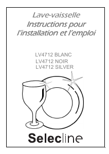 Mode d’emploi Selecline LV4712 Lave-vaisselle