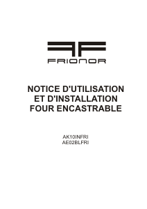 Mode d’emploi Frionor AE02BLFRI Four
