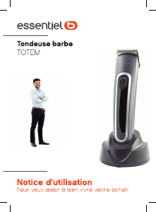 Mode d’emploi Essentiel B ETB 1 Totem Tondeuse à barbe