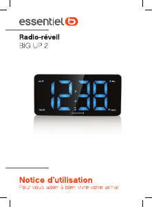 Mode d’emploi Essentiel B Big Up 2 Radio-réveil