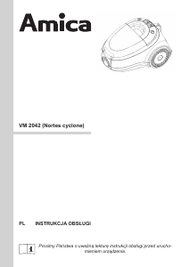 Instrukcja Amica VM 2042 Nortes Cyclone Odkurzacz