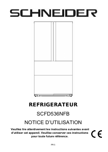 Mode d’emploi Schneider SCFD536NFB Réfrigérateur combiné