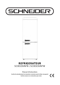 Mode d’emploi Schneider SCB315VNFB Réfrigérateur combiné