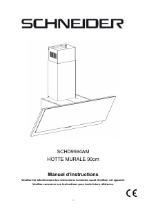 Mode d’emploi Schneider SCHD9594AM Hotte aspirante