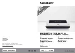 Bruksanvisning SilverCrest SV 125 A1 Vakuumpackare
