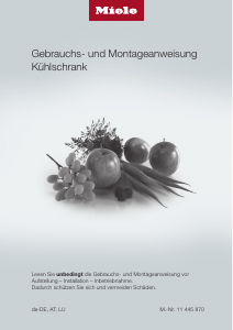 Bedienungsanleitung Miele K 35272 iD Kühlschrank