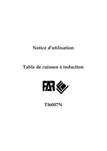 Mode d’emploi FAR TI6007N Table de cuisson
