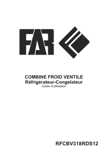 Mode d’emploi FAR RFCBV318RDS12 Réfrigérateur combiné