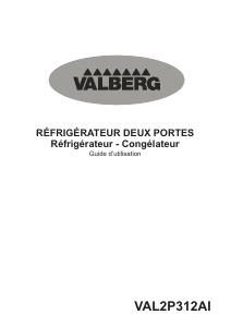 Mode d’emploi Valberg VAL 2P 312 AI Réfrigérateur combiné