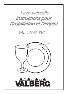 Mode d’emploi Valberg VAL 10C47 BVT Lave-vaisselle