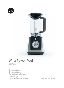 Käyttöohje Wilfa BPF-1200B Tehosekoitin