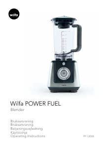 Käyttöohje Wilfa PF-1200S Tehosekoitin