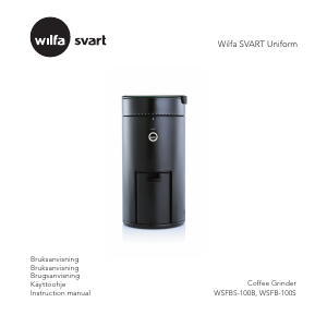 Brugsanvisning Wilfa WSFBS-100B Kaffemølle
