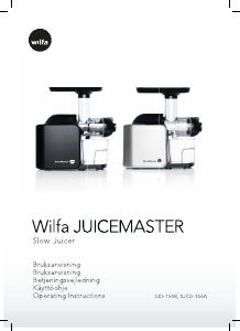Brugsanvisning Wilfa SJCD-150A JuiceMaster Saftpresser