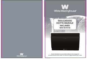 Mode d’emploi White-Westinghouse WW-HI-FE9-B Hotte aspirante