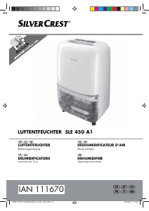 Manual SilverCrest SLE 450 A1 Dehumidifier