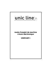 Mode d’emploi Unic Line UWM1407+ Lave-linge
