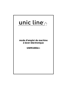 Mode d’emploi Unic Line UWM1005A+ Lave-linge