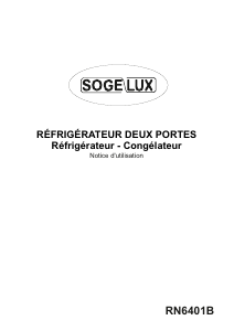 Mode d’emploi Sogelux RN6401B Réfrigérateur combiné