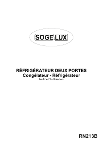 Mode d’emploi Sogelux RN213B Réfrigérateur combiné