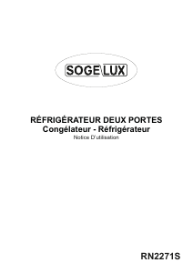 Mode d’emploi Sogelux RN2271S Réfrigérateur combiné