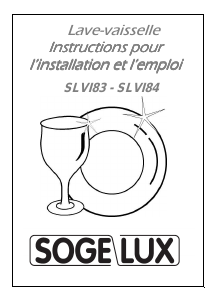 Mode d’emploi Sogelux SLVI84 Lave-vaisselle