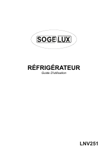Mode d’emploi Sogelux LNV251 Réfrigérateur