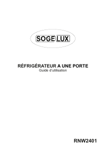 Mode d’emploi Sogelux RNW2401 Réfrigérateur