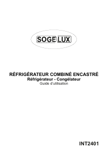 Mode d’emploi Sogelux INT2401 Réfrigérateur