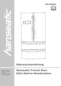 Bedienungsanleitung Hanseatic HFD17690A2S Kühl-gefrierkombination