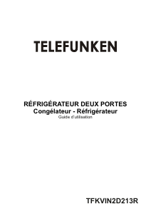 Mode d’emploi Telefunken TFKVIN2D213R Réfrigérateur combiné