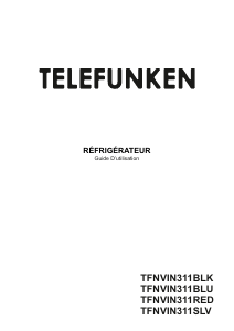 Mode d’emploi Telefunken TFNVIN311BLU Réfrigérateur