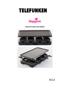 Mode d’emploi Telefunken RCL3 HappyCook Gril raclette
