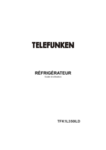 Mode d’emploi Telefunken TFK1L350ILD Réfrigérateur