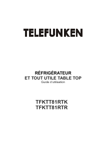 Mode d’emploi Telefunken TFKTT81RTR Réfrigérateur